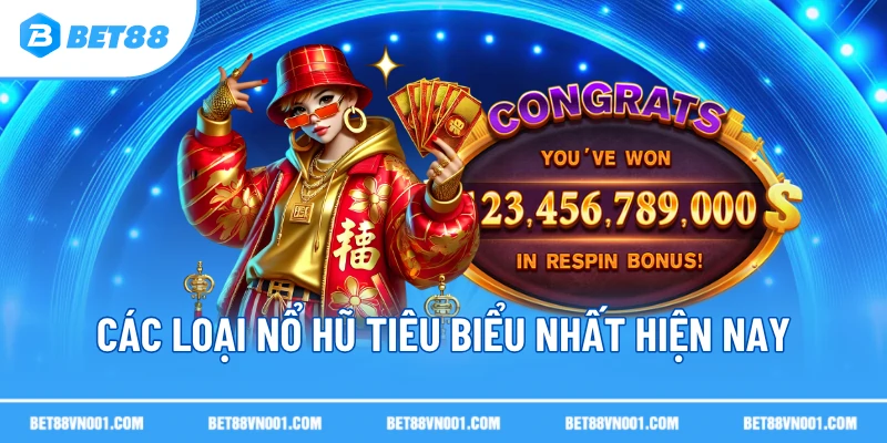 Tỷ Lệ Trả Thưởng Nổ Hũ - Tỷ Lệ Cao Thắng Đậm Tiền Chơi 3 Tỷ Lệ Trả Thưởng Nổ Hũ - Tỷ Lệ Cao Thắng Đậm Tiền Chơi Các loại nổ hũ tiêu biểu nhất hiện nay