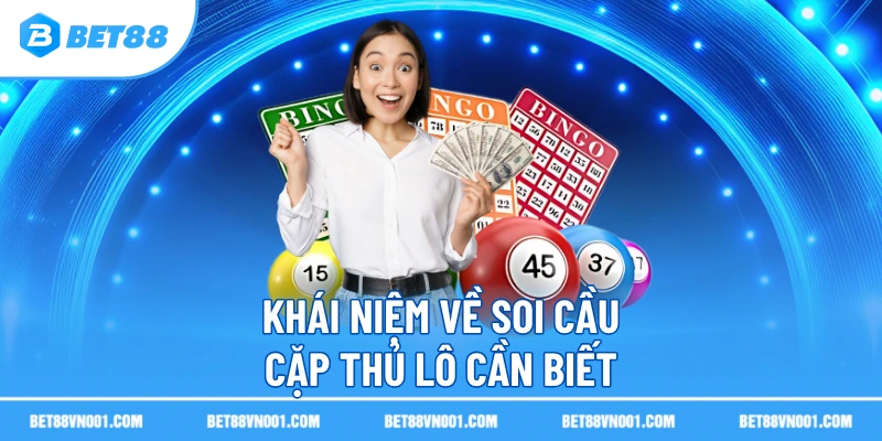 Soi Cầu Song Thủ Lô - Hướng Dẫn Mẹo Chính Xác Cho Người Mới 2 Soi Cầu Song Thủ Lô - Hướng Dẫn Mẹo Chính Xác Cho Người Mới Khái niệm về soi cầu cặp thủ lô cần biết